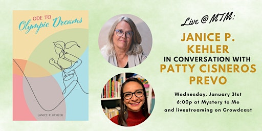 Live @ MTM: Janice Kehler in Conversation w/ Patty Cisneros Prevo | Mystery to Me