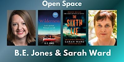 Open Space: Welsh crime authors Sarah Ward & B. E. Jones | Cardiff Central Library Hub