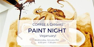 Coffee & Canvas: Veganuary | 2520 Eglinton Ave W