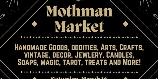 Mothman Market: Shop Weird and Handmade! | EAV Community  Park