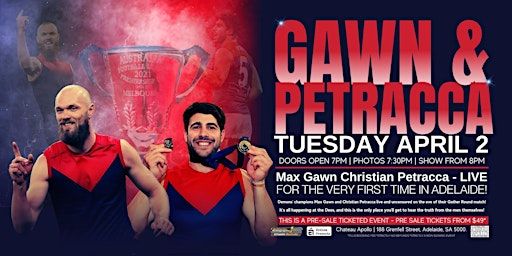Gawn & Petracca LIVE at Chateau Apollo, SA! | Chateau Apollo