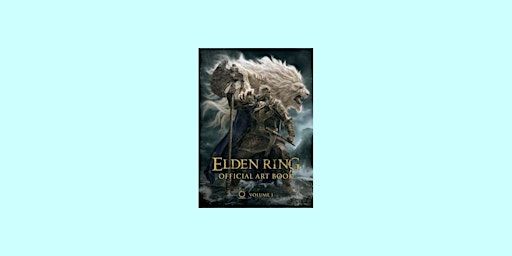ePub [download] Elden Ring: Official Art Book Volume I (ELDEN RING OFFICIAL | Delhi