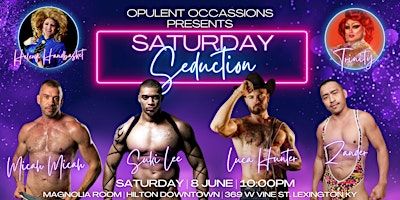 Saturday Seduction | 369 W Vine St