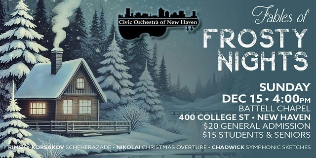 Fables of Frosty Nights | Battell Chapel