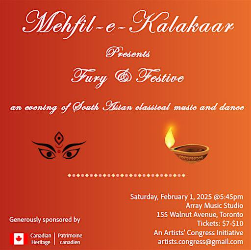 Fury & Festive - An Evening of South Asian Classical Music and Dance | Arraymusic