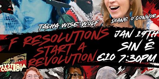 F Resolutions, Start a Revolution! | Sin é