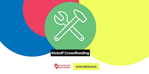 Kickoff Crowdfunding voordekunst ism Kunstraad Groningen | Martinikerkhof 12