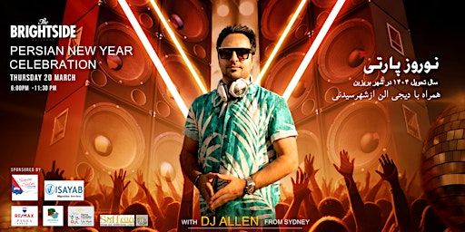 Grand Nowruz Celebration with DJ Allen - Brisbane Persian New Year | The Brightside