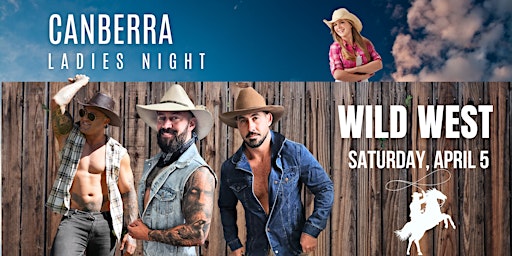 Canberra Ladies Night - Wild West Theme | 32 Grimwade St