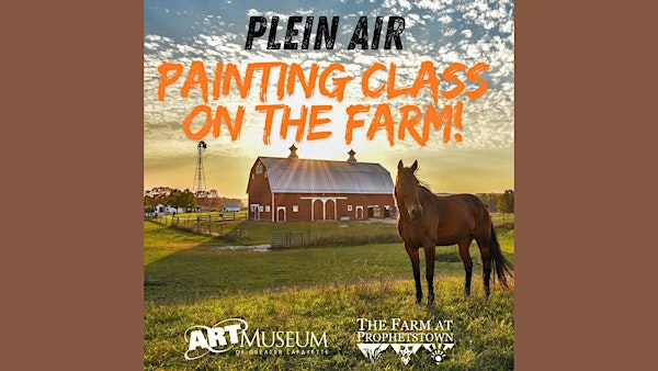 Plein Air Painting at the Farm | The Farm at Prophetstown
