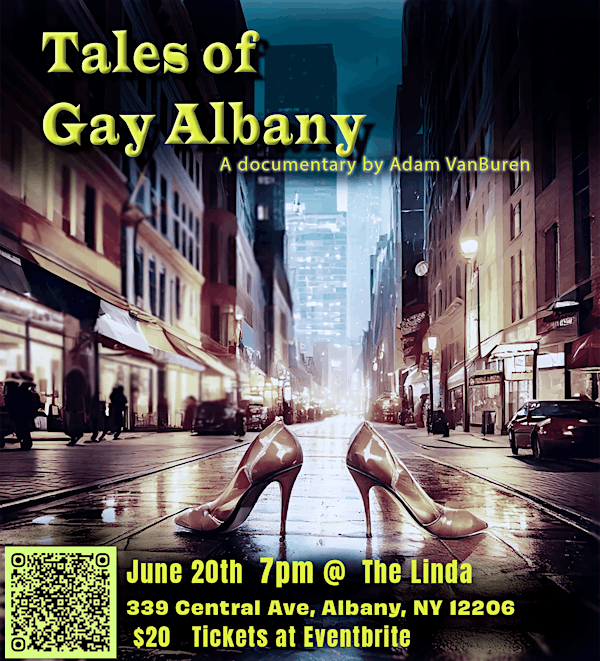 Tales of Gay Albany documentary premiere | The Linda WAMC's Performing Arts Studio