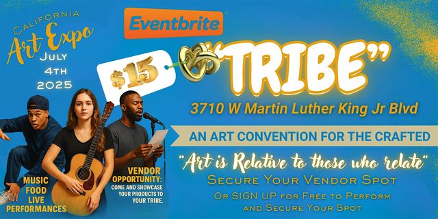 Cali Art Expo Presents "Tribe" | 3710 W Martin Luther King Jr Blvd #107
