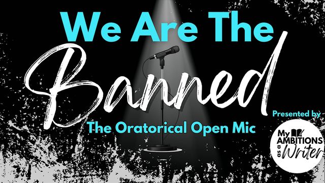 We Are The Banned!: Oratorical Open Mic | Busboys and Poets