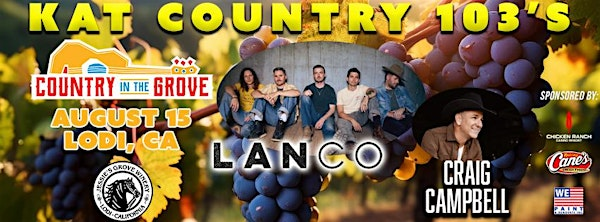 Kat Country 103's  "Country In The Grove" Featuring: LANCO | Jessie's Grove Winery