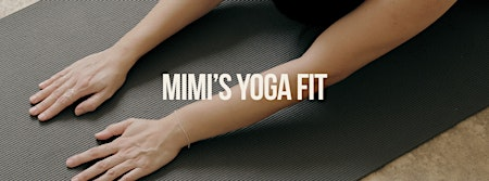 Mimi's Yoga Fit Class | Dorchester Veteran's Community Hall