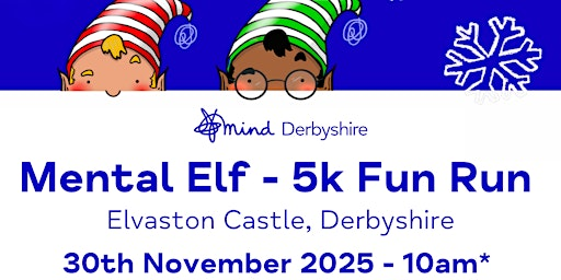 Mental Elf Fun Run 2025 | Elvaston Castle Country Park