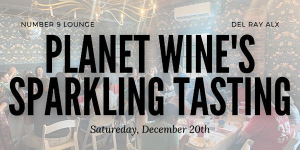 Planet Wine's Annual Sparkler Tasting and Sale! | Planet Wine
