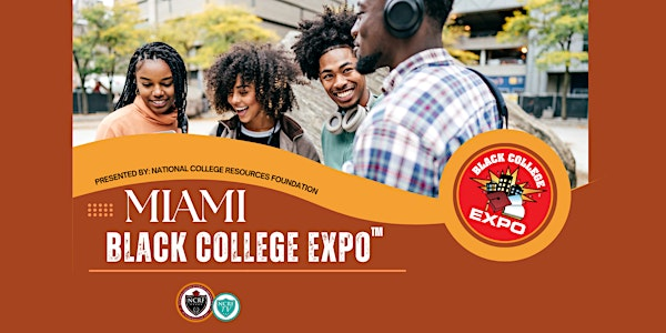 6th Annual Miami Black College Expo™ -FREE | William H. Turner Technical Arts High School