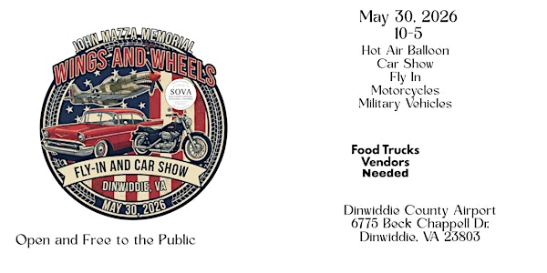 2026 John Mazza Memorial Wings and Wheels Fly In and Car Show | Dinwiddie Airport KPTB