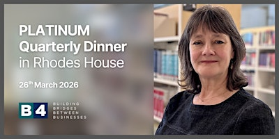 B4 PLATINUM Dinner in Rhodes House | Rhodes House