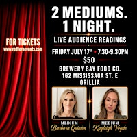 2 Mediums. 1 Night. Live Audience Mediumship Readings ORILLIA | Brewery Bay Food Co