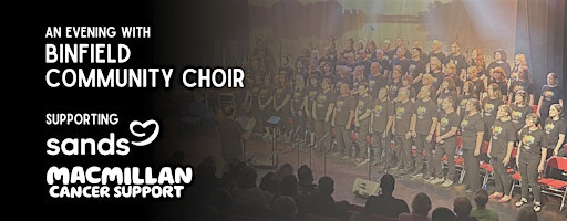 An evening with Binfield Community Choir | St George's School, Ascot