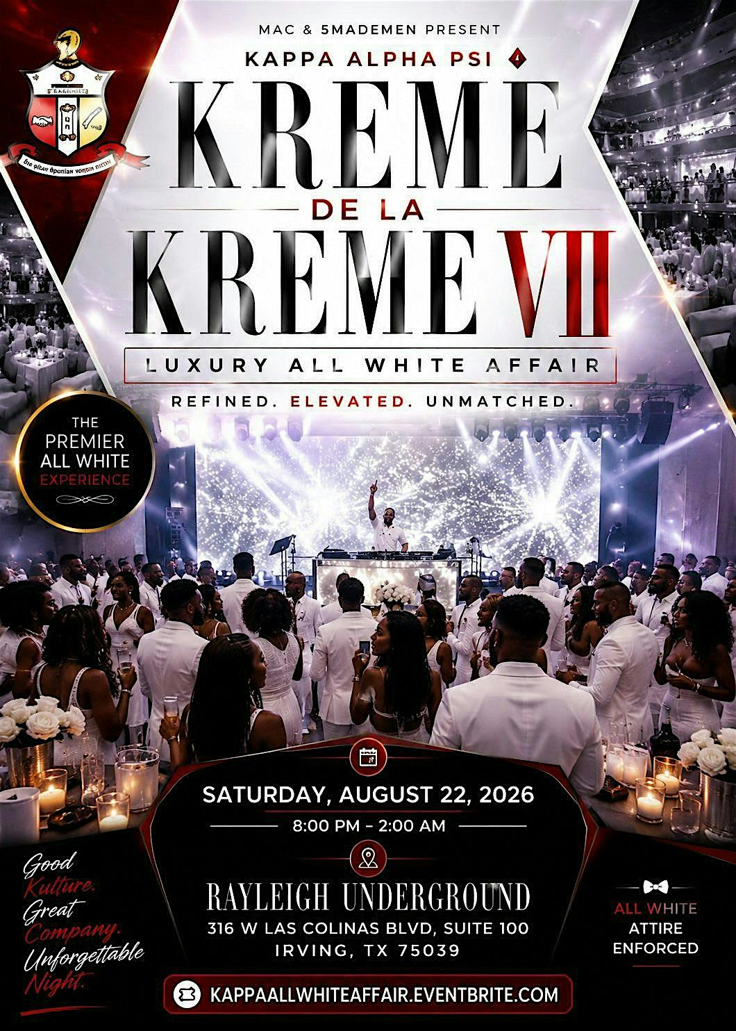 Kreme de la Kreme VII: Luxury All White Affair | Kappa Alpha Psi ♦️ | Rayleigh Underground