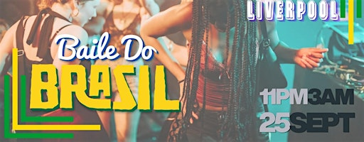 Baile Do Brazil - Brazilian Baile Funk Party (Liverpool) | Arts Club