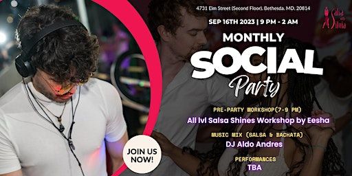 THE SWS MONTHLY SOCIAL PARTY + 2-HR ALL LVL. SALSA SHINES WORKSHOP (Bethesda) | Salsa With Silvia