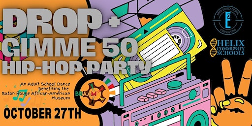 50th Anniversary of Hip Hop - School Dance Costume Party | Helix Aviation Academy, Airpark Blvd, Baton Rouge, LA, USA