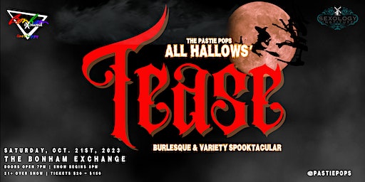 The Pastie Pops All Hallows' Tease | Bonham Exchange