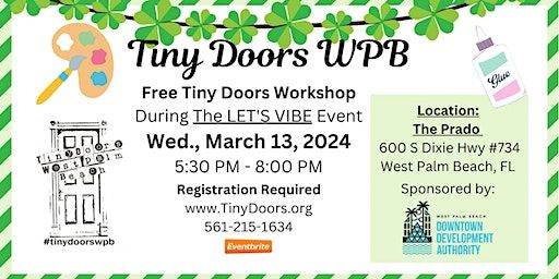 Free Make a Tiny Door Workshop: Wednesday, March 13, 2024 | The Prado