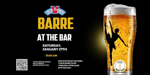 Barre at the Bar: Victory Kennett Square | Victory Brewing Company Kennett Square, West Cypress Street, Kennett Square, PA, USA