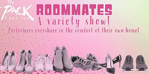 Roommates | The Pack Theater - Broadwater Studio