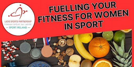 Fuelling your Fitness for Women in Sport | Online via ZOOM