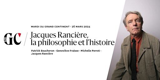 Jacques Rancière, la philosophie et l’histoire | Ecole normale supérieure