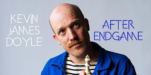Kevin James Doyle: After Endgame | The Parish of Calvary St. George's