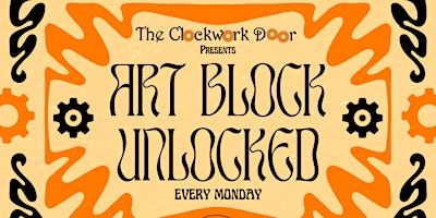 Art Block Unlocked: Break Through Creativity Barriers | The Clockwork Door