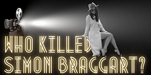 Who Killed Simon Braggart? | The 418 Project