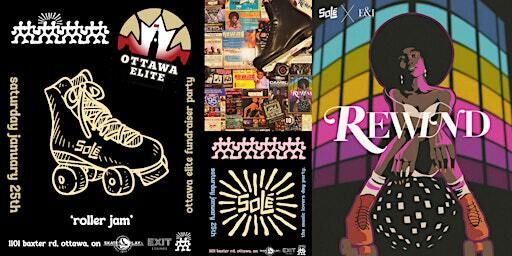 OTTAWA ELITE BASKETBALL FUNDRAISER x SOLÉ ROLLER JAM x REWIND AFTER PARTY | Skate & Play