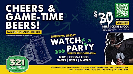 Cheers & Game Time Beers! Super Bowl Sunday Watch Party at 321 Lime House | Carib Brewery USA