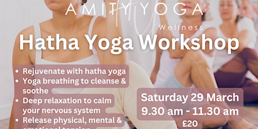 Hath Yoga Workshop Amity Yoga Wellness 9.30 -11.30 AM Saturday's Liverpool | Rainhill
