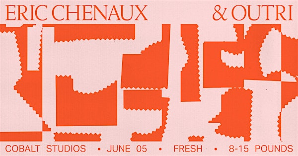 Fresh Thursday // Eric Chenaux + OUTRI | Cobalt Studios