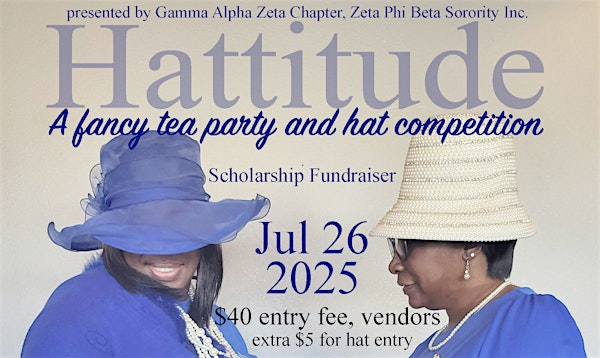 Hattitude '25- A Fancy Tea Party and Hat competition | Holiday Inn Corpus Christi Arpt & Conf Ctr