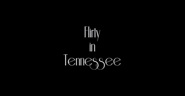 FLIRTY IN Tennessee!! (Previously Roaring Readers at The Read House) | The Read House