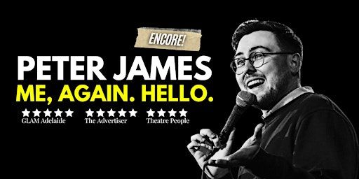 Peter James | Me, Again. Hello. [ENCORE] | Good Chat Comedy Club