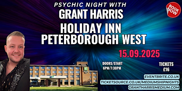 Psychic Night at Holiday Inn Peterborough West with Grant Harris Medium | Holiday Inn Peterborough - West by IHG