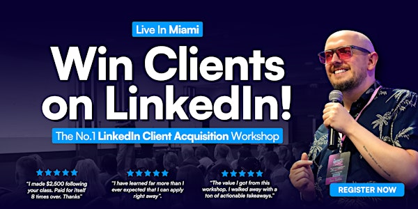 Win Your Next Client On LinkedIn- Live In Miami | The HUB @ Office Logic