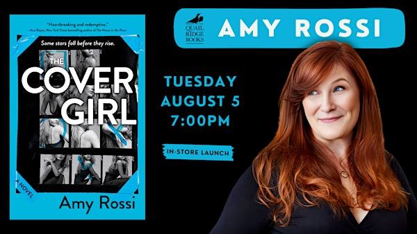 Amy Rossi |The Cover Girl | Quail Ridge Books