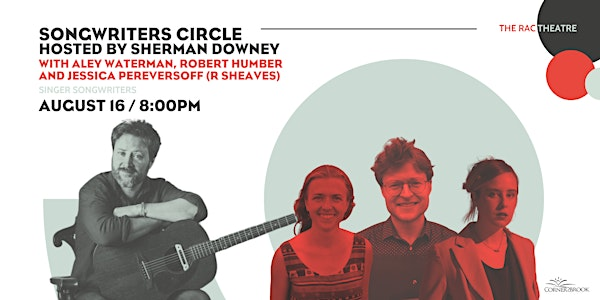 Sherman's Songwriters Circle | Rotary Arts Centre